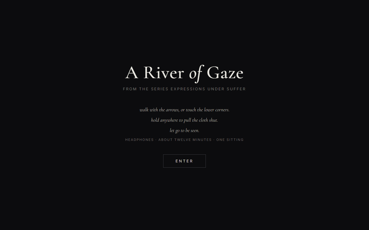 A River of Gaze